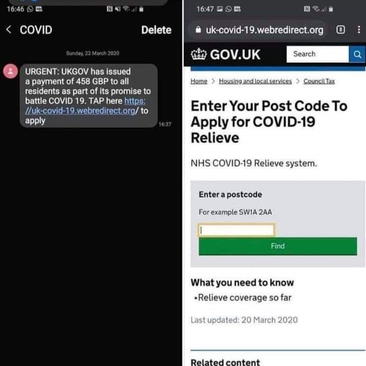 A coronavirus-related phishing scam Some scam texts purport to be from the government, but they are actually phishing scams.