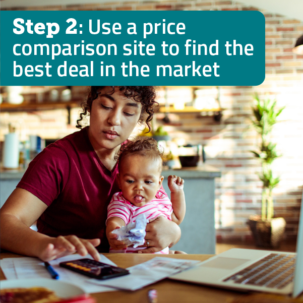 You can then use a price comparison site to find the best available deal.